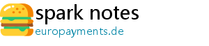 spark notes